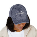 Valid and Vibing - Embroidered Vintage Hat