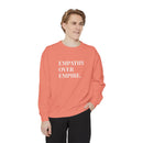 Empathy Over Empire - Soft Crewneck Sweatshirt