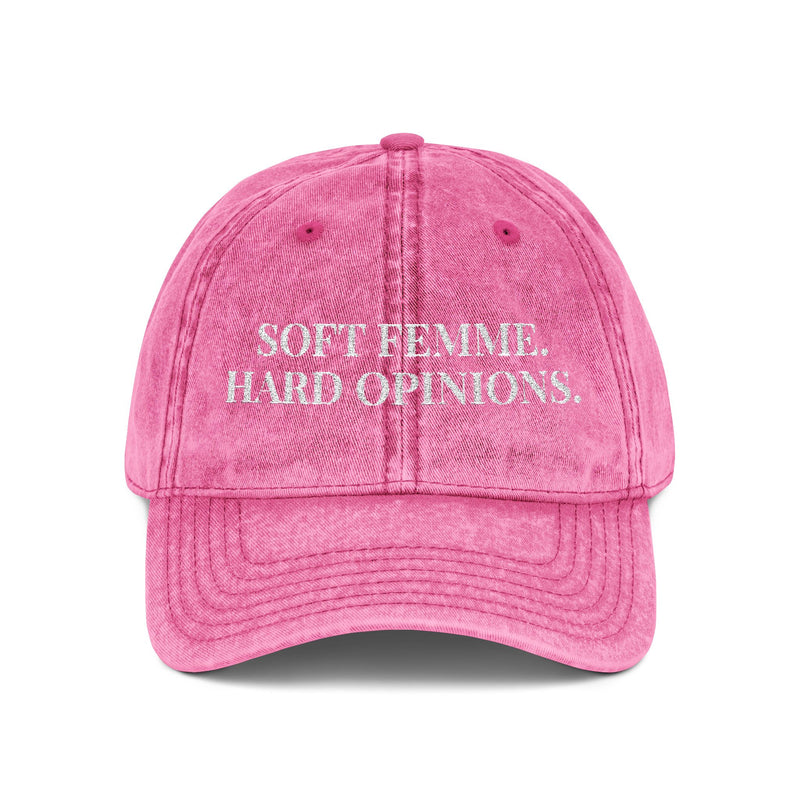 Soft Femme, Hard Opinions - Embroidered Vintage Hat