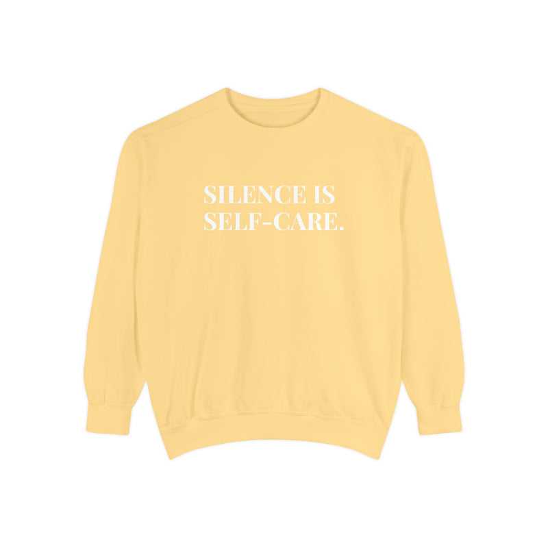 Silence is Self-Care - Soft Crewneck Sweatshirt