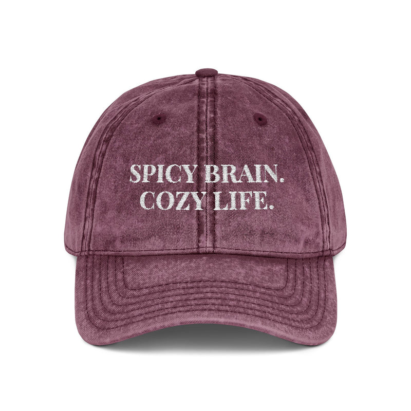 Spicy Brain, Cozy Life - Embroidered Vintage Hat