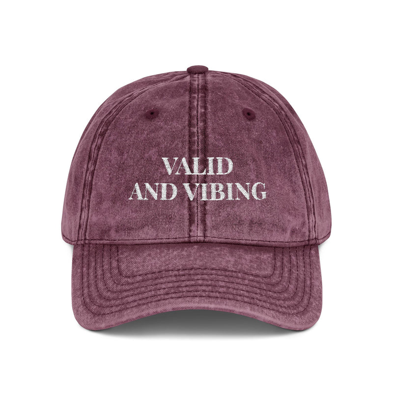 Valid and Vibing - Embroidered Vintage Hat