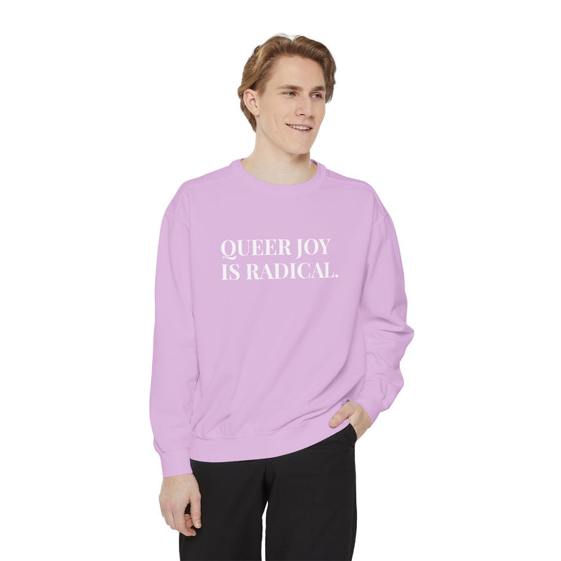 Queer Joy is Radical - Soft Crewneck Sweatshirt