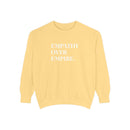 Empathy Over Empire - Soft Crewneck Sweatshirt