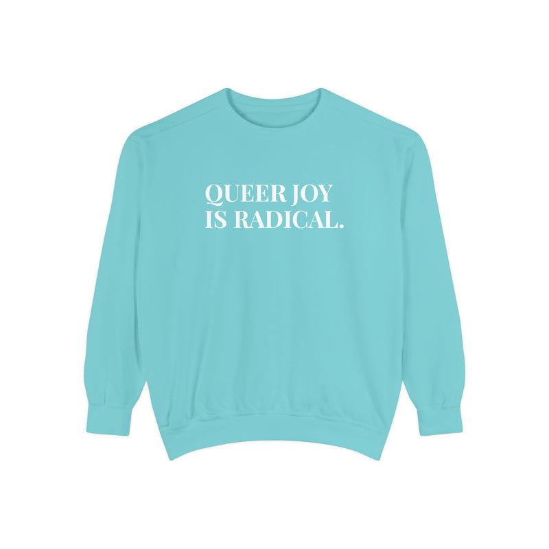 Queer Joy is Radical - Soft Crewneck Sweatshirt